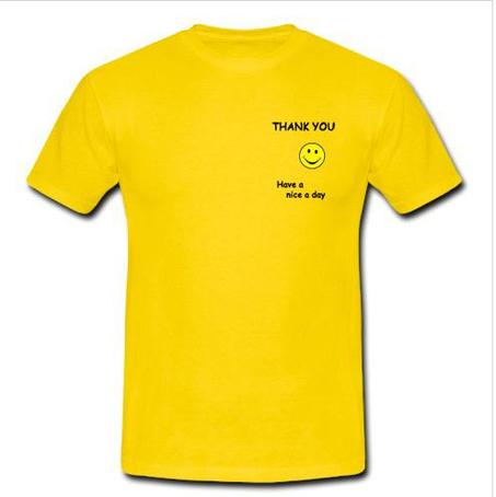 thank you have a nice day shirt